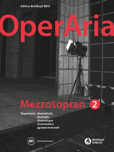 Operaria - Das Repertoire Für Alle Stimmgattungen : Mezzosopran, Band 2 - Dramatisch.