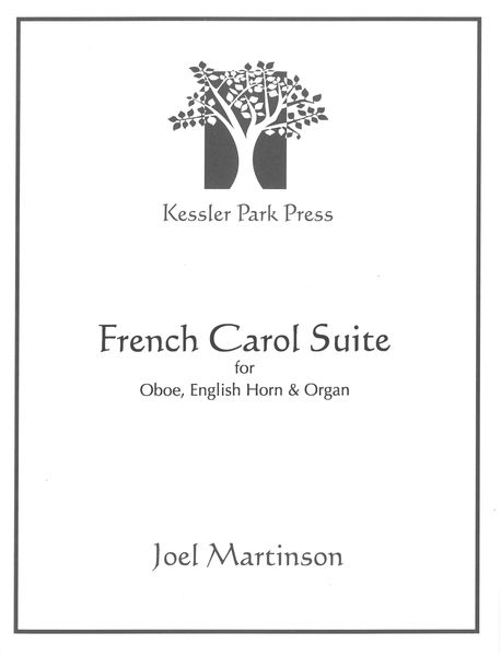 French Carol Suite - Three Movements For Oboe, English Horn & Organ.
