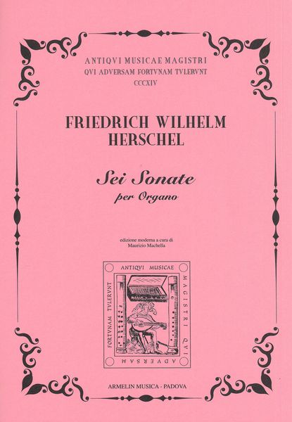 Sei Sonate : Per Organo / edited by Maurizio Machella.