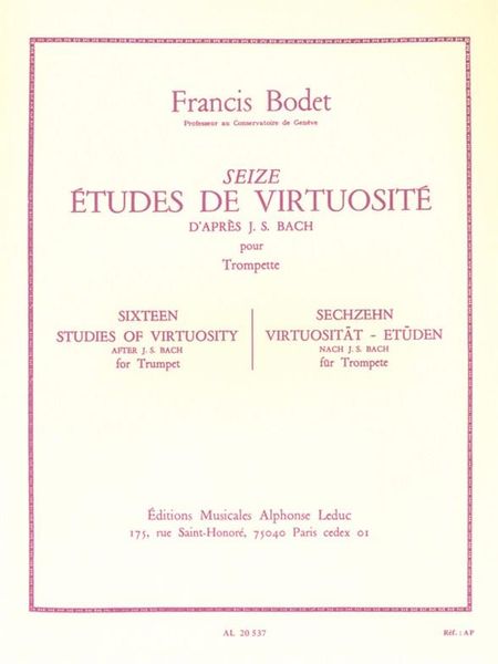 16 Studies of Virtuosity After J.S. Bach : For Trumpet.