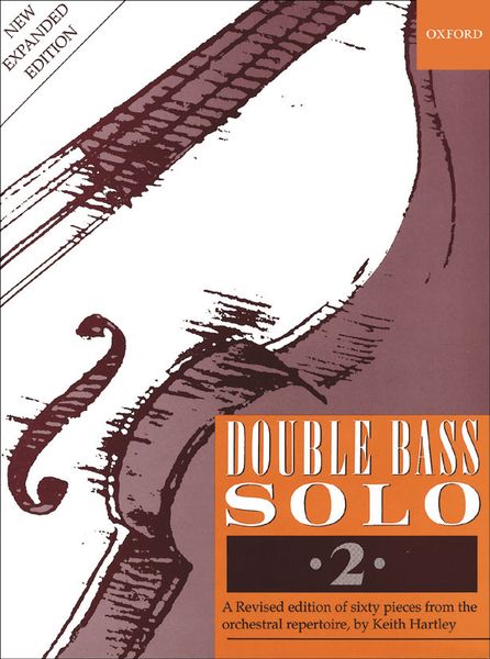 Double Bass Solo, 2 : A Revised Edition Of 60 Pieces From The Orchestral Repertoire.