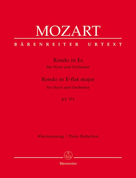 Rondo In E Flat Major : For Horn And Orchestra, K. 371 - Piano Reduction.