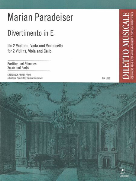Divertimento In E : For 2 Violins, Viola and Cello / edited by Günter Stummvoll.