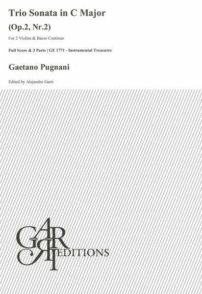 Trio Sonata In C Major, Op. 2 Nr. 2 : For 2 Violins and Basso Continuo / edited by Alejandro Garri.