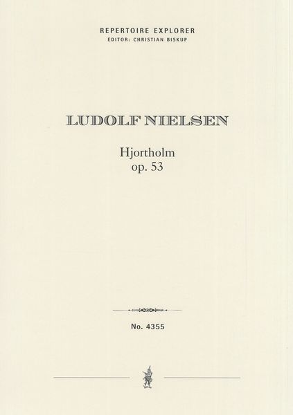 Hjortholm, Op. 53 : For Orchestra.