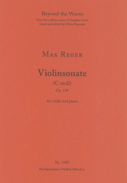 Violinsonate (C Moll), Op. 139 : For Violin and Piano.