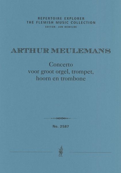 Concerto : Voor Groot Orgel, Trompet, Hoorn E Trombone.
