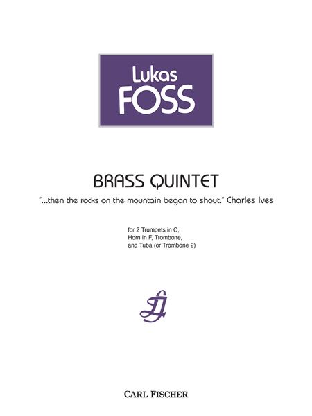 Brass Quintet : Then The Rocks On The Mountain Began To Shout. Charles Ives.