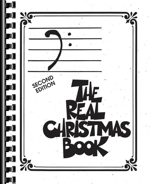 Real Christmas Book : Bass Clef Edition - 2nd Edition.