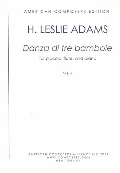 Danza Di Tre Bambole : For Picolo, Flute and Piano (2017).
