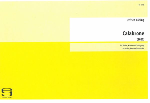 Calabrone : Für Violine, Klavier und Schlagzeug (2020).