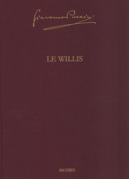 Willis : Legenda In Un Atto In Due Parti / edited by Martin Deasy.