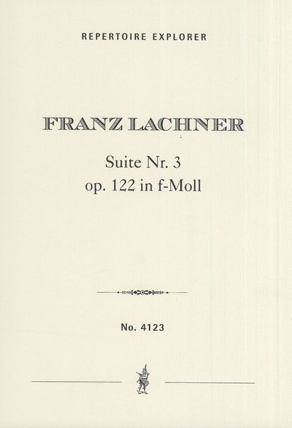 Suite Nr. 3, Op. 122 In F-Moll : Für Grosses Orchester.