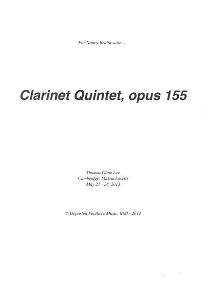 Clarinet Quintet, Op. 155 : For Clarinet and String Quartet (2013) [Download].