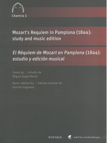 Mozart's Requiem In Pamplona (1844) : Study and Music Edition.
