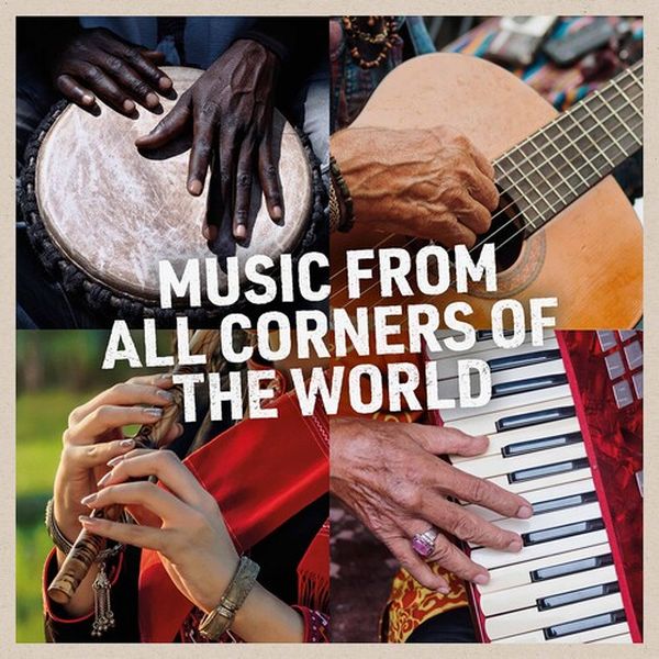 Music From All Corners of The World.