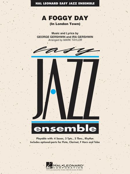 Foggy Day (In London Town) : For Jazz Ensemble.