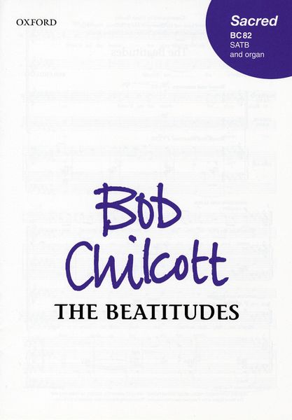 Beatitudes : For SATB Chorus & Organ.