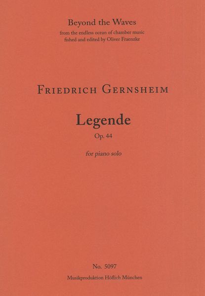 Legende, Op. 44 : For Piano Solo.