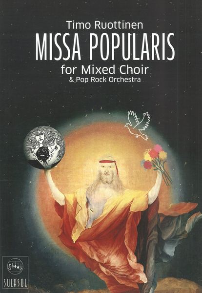 Missa Popularis : For Mixed Choir and Pop Rock Orchestra.