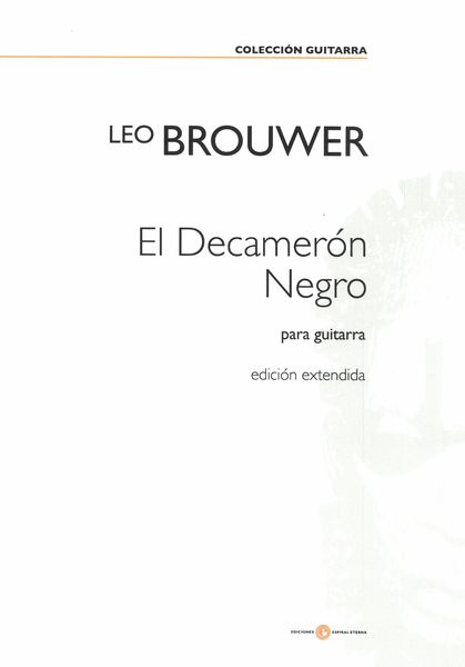 El Decamerón Negro : Para Guitarra (1981) - Edición Extendida.
