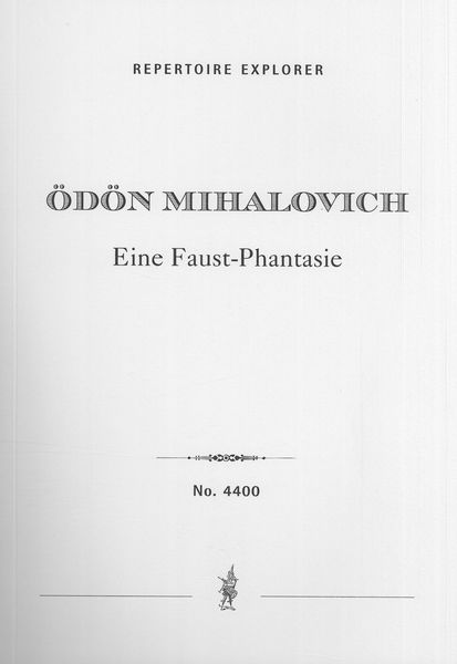 Faust-Phantasie : Für Grosses Orchester.