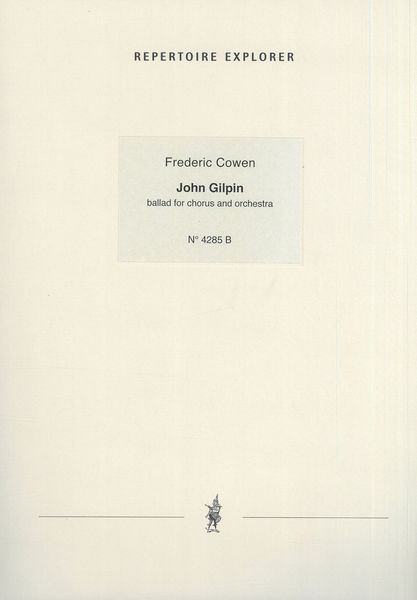 John Gilpin : Ballad For Chorus and Orchestra.