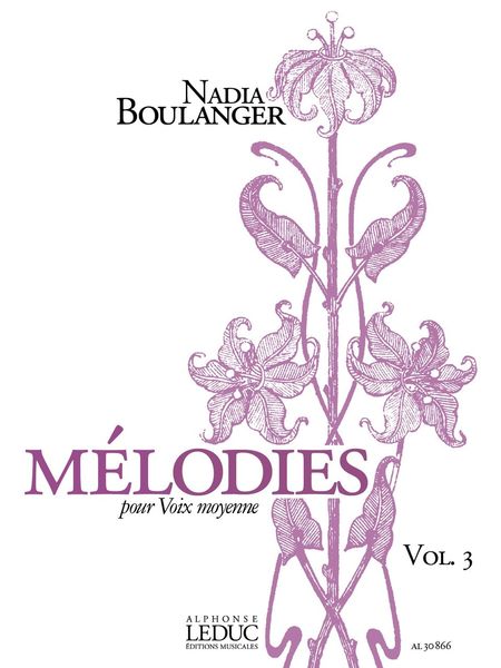 Mélodies : Pour Voix Moyenne, Vol. 3.