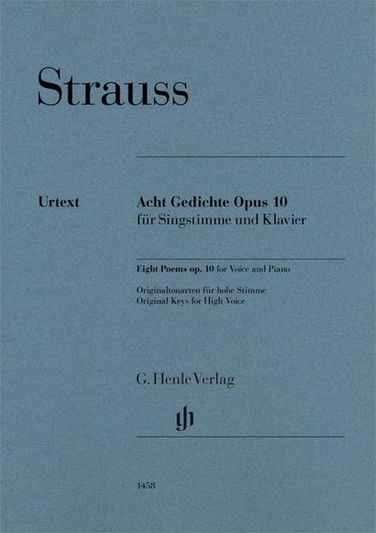 Acht Gedichte, Op. 10 : Für Singstimme und Klavier - Originaltonarten Für Hohe Stimme.