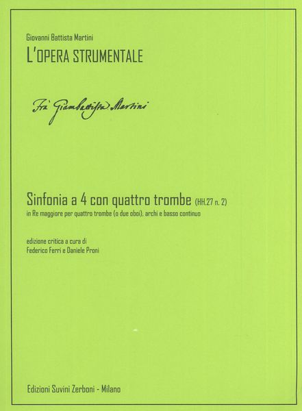 Sinfonia A 4 Con Quattro Trombe In Re Maggiore, HH.27 N.2 / Ed. Federico Ferri E Daniele Proni.