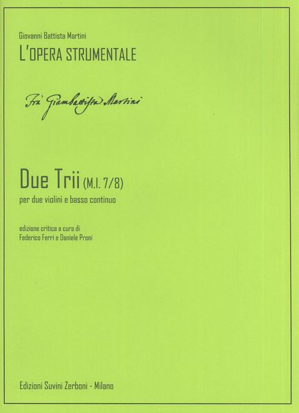 Due Trii, M.I. 7/8 : Per Due Violini E Basso Continuo / Ed. Federico Ferri and Daniele Proni.