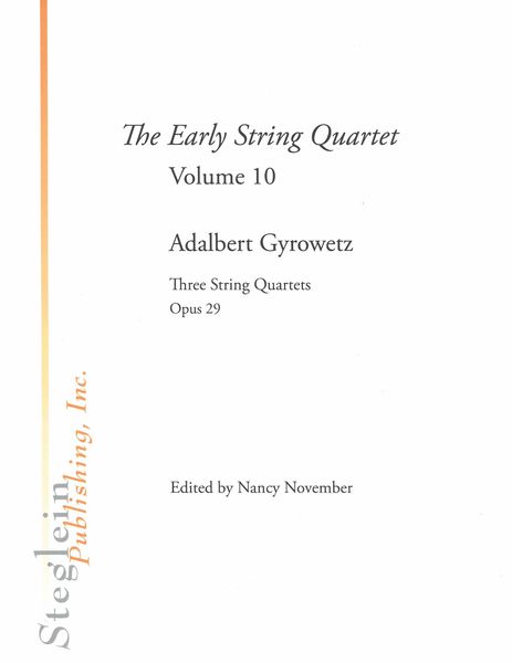 Three String Quartets, Op. 29 / edited by Nancy November.