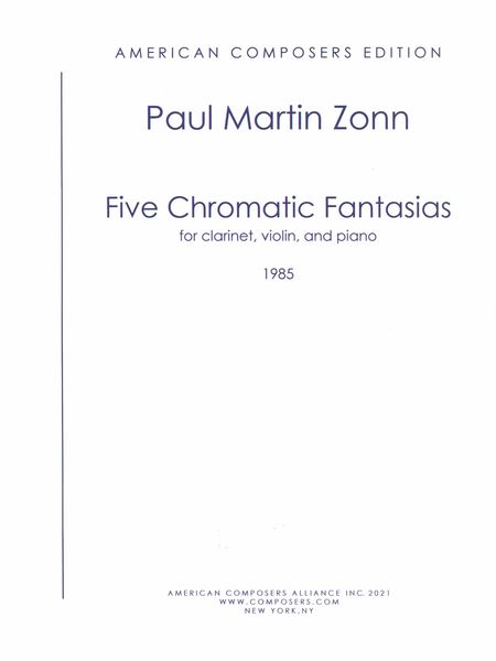 Five Chromatic Fantasias : For Clarinet, Violin and Piano (1985).