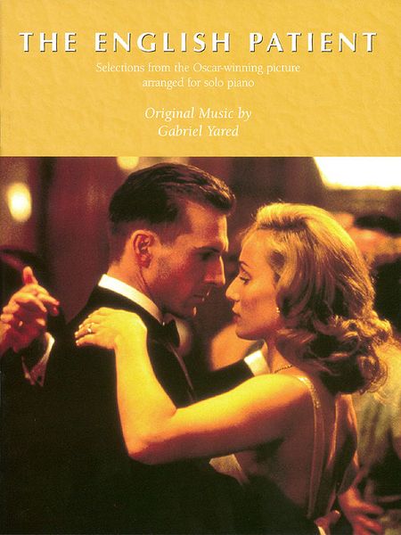 English Patient, Selections From The Oscar-Winning Picture : For Solo Piano.