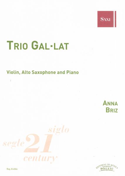 Trio Gal-Lat : For Violin, Alto Saxophone and Piano.