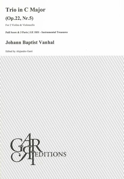 Trio In C Major, Op. 22 Nr. 5 : For 2 Violins and Violoncello / Ed. Alejandro Garri.