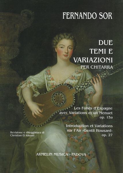 Due Temi E Variazioni : Per Chitarra / edited and Fingered by Christian El Khouri.