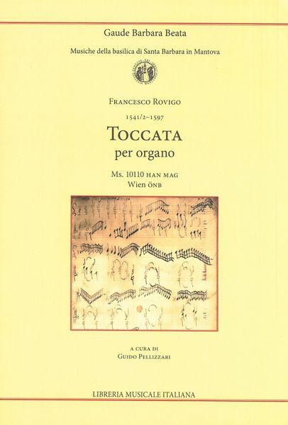 Toccata : Per Organo / edited by Guido Pellizzari.