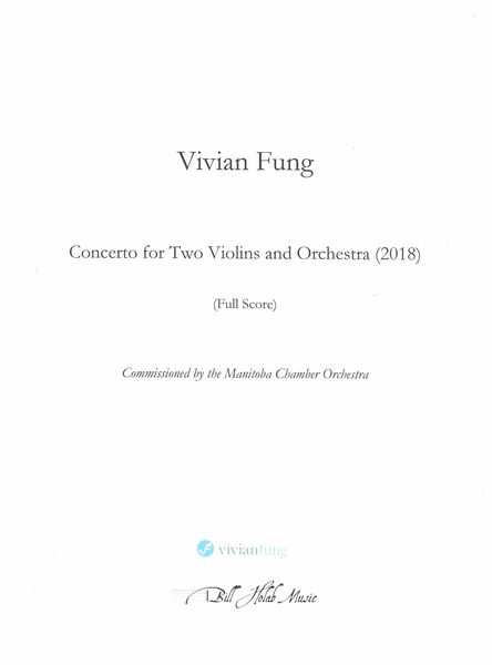 Concerto : For 2 Violins and String Orchestra (2018).