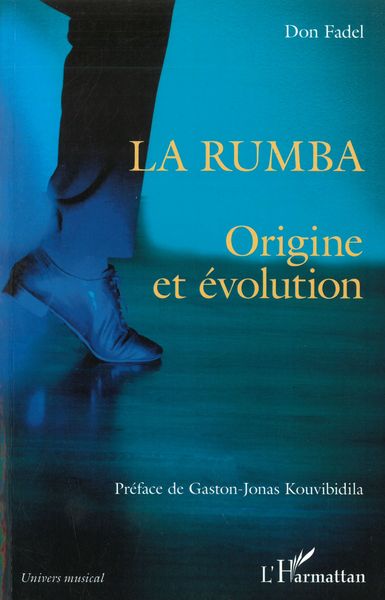 Rumba : Origine et Évolution.