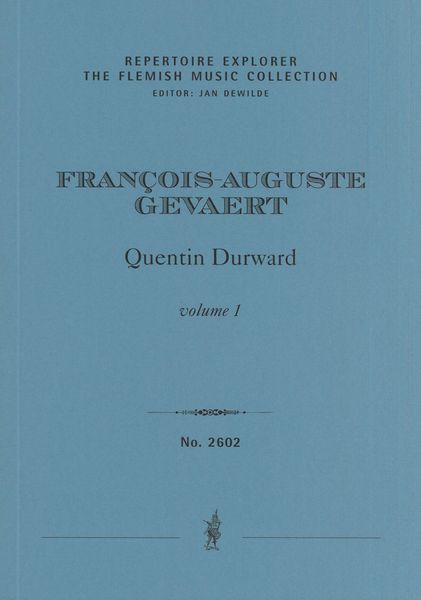 Quentin Durward : Opéra Comique En 3 Actes - 2 Volume Set.