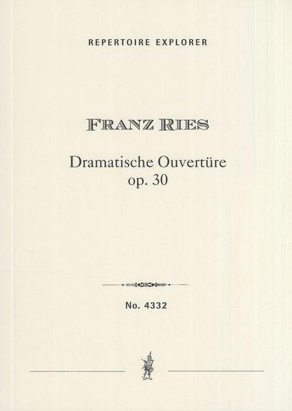 Dramtische Ouvertüre, Op. 30.