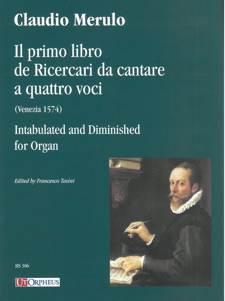 Primo Libro De Ricercari Da Cantare A Quattro Voci : Intabulated and Diminished For Organ.