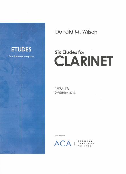 Six Etudes : For Clarinet (1976-78, 2nd Edition 2018).