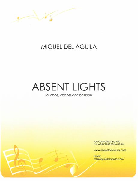 Absent Lights, Op. 129 : For Oboe, Clarinet and Bassoon (2021).