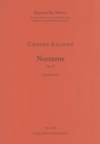 Nocturne, Op. 27 : For Piano Solo.