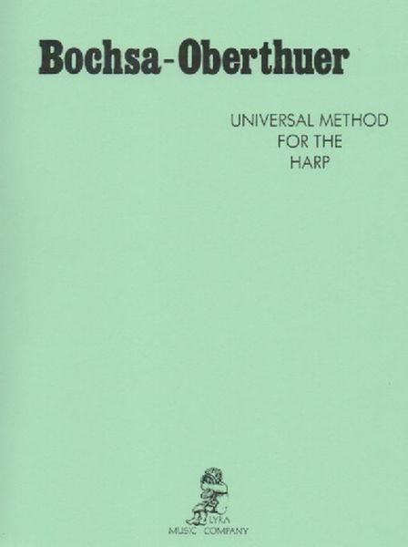 Bochsa-Oberthuer : Universal Method For The Harp.