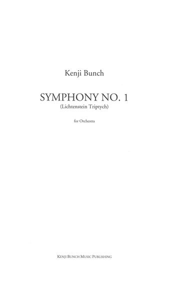 Symphony No. 1 (Lichtenstein Triptych) : For Orchestra (2004).