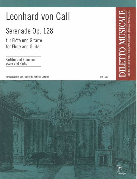 Serenade, Op. 128 : For Flute and Guitar / edited by Raffaele Carpino.