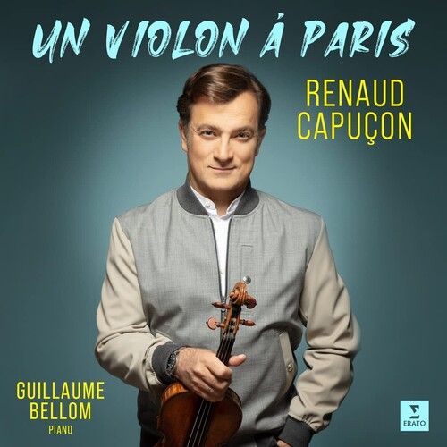 Violon A Paris / Guillaume Bellom, Piano.